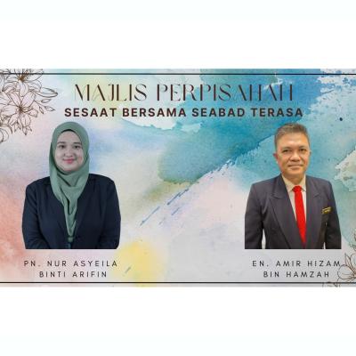 Majlis Perpisahan Pn. Asyeila dan En. Amir Hizam