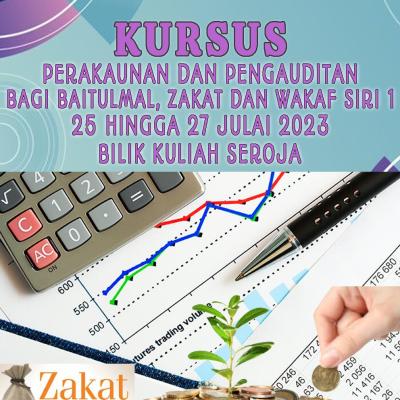 Kursus Perakaunan dan Pengauditan Bagi Baitumal, Zakat dan Wakaf Siri 1