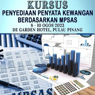 Kursus Penyediaan Penyata Kewangan Berdasarkan MPSAS - Ogos 2023