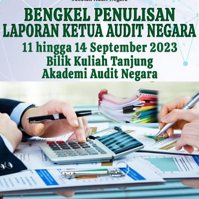 Bengkel Penulisan Laporan Ketua Audit Negara