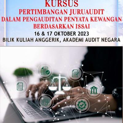 Kursus Pertimbangan Juruaudit Dalam Pengauditan Penyata Kewangan Berdasarkan ISSAI