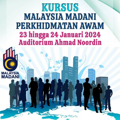 Kursus Malaysia MADANI Perkhidmatan Awam