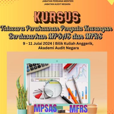 Kursus Tatacara Perakaunan Penyata Kewangan Berdasarkan MPSAS dan MFRS
