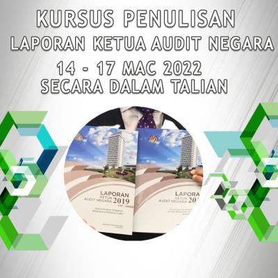 Kursus Penulisan Laporan Ketua Audit Negara 