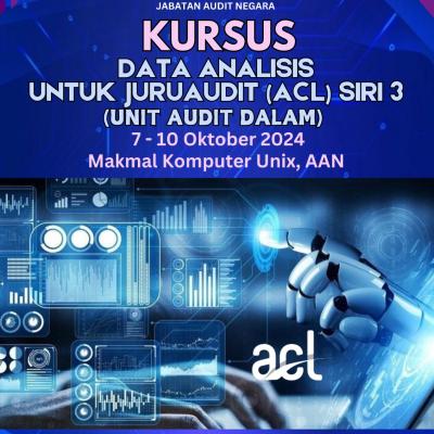 Kursus Data Analisis Untuk Juruaudit (ACL) Siri 3