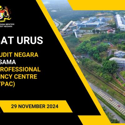 Sesi Libat Urus Akademi Audit Negara Bersama Malaysia Professional Accountancy Centre (MYPAC)
