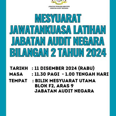 Mesyuarat Jawatankuasa Latihan Jabatan Audit Negara Bil. 2 Tahun 2024
