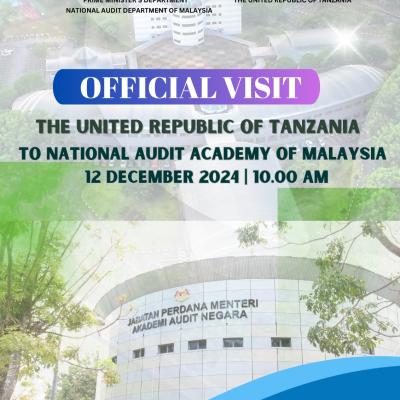 Official Visit The United Republic of Tanzania to National Audit Academy of Malaysia