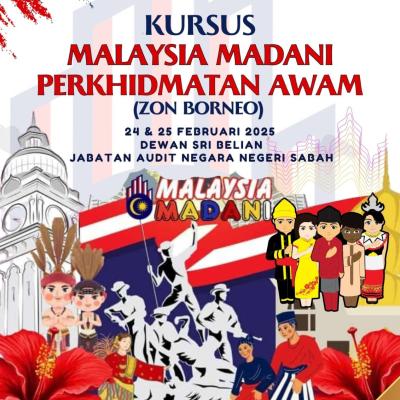 Kursus Malaysia Madani Perkhidmatan Awam (Zon Borneo)
