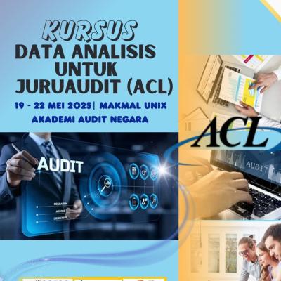 Kursus Data Analisis Untuk Juruaudit (ACL) - 19 - 22 Mei 2025