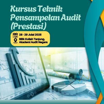Kursus Teknik Pensampelan Audit (Prestasi) | 28 - 29 Julai 2025