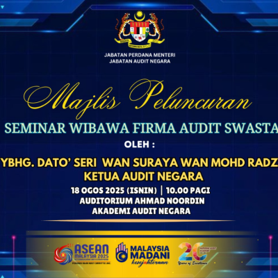 MAJLIS PELUNCURAN SEMINAR WIBAWA FIRMA AUDIT SWASTA