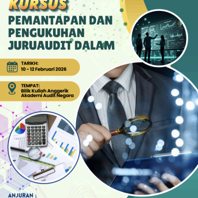 KURSUS PEMANTAPAN DAN PENGUKUHAN JURUAUDIT DALAM | 10-12 FEBRUARI 2026