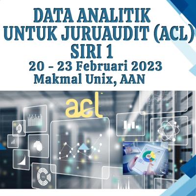 Data Analitik Untuk Juruaudit (ACL) Siri 1 2023