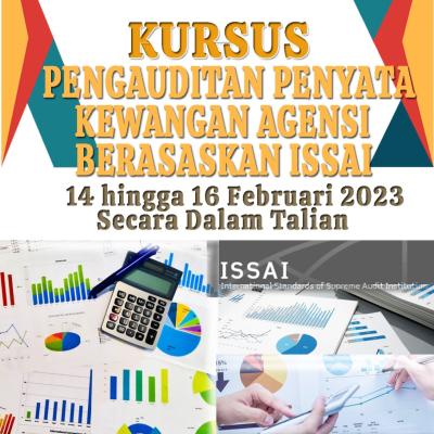 Kursus Pengauditan Penyata Kewangan Agensi Berasaskan ISSAI