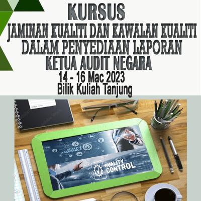 Kursus Jaminan Kualiti dan Kawalan Kualiti Dalam Pemyediaan LKAN